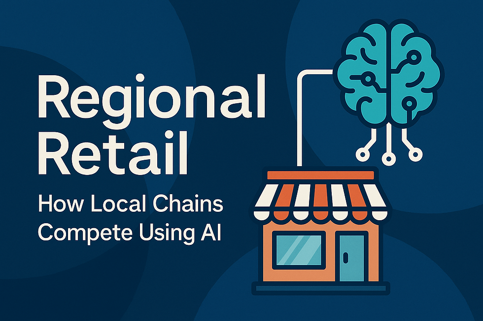 Regional Retail? How Local Chains Compete Using AI