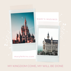 My Kingdom Come, My Will be Done