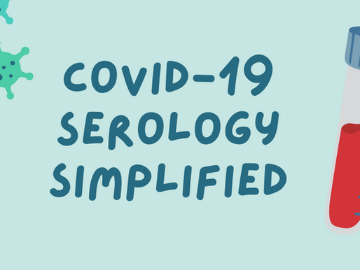COVID-19 Serology Simplified