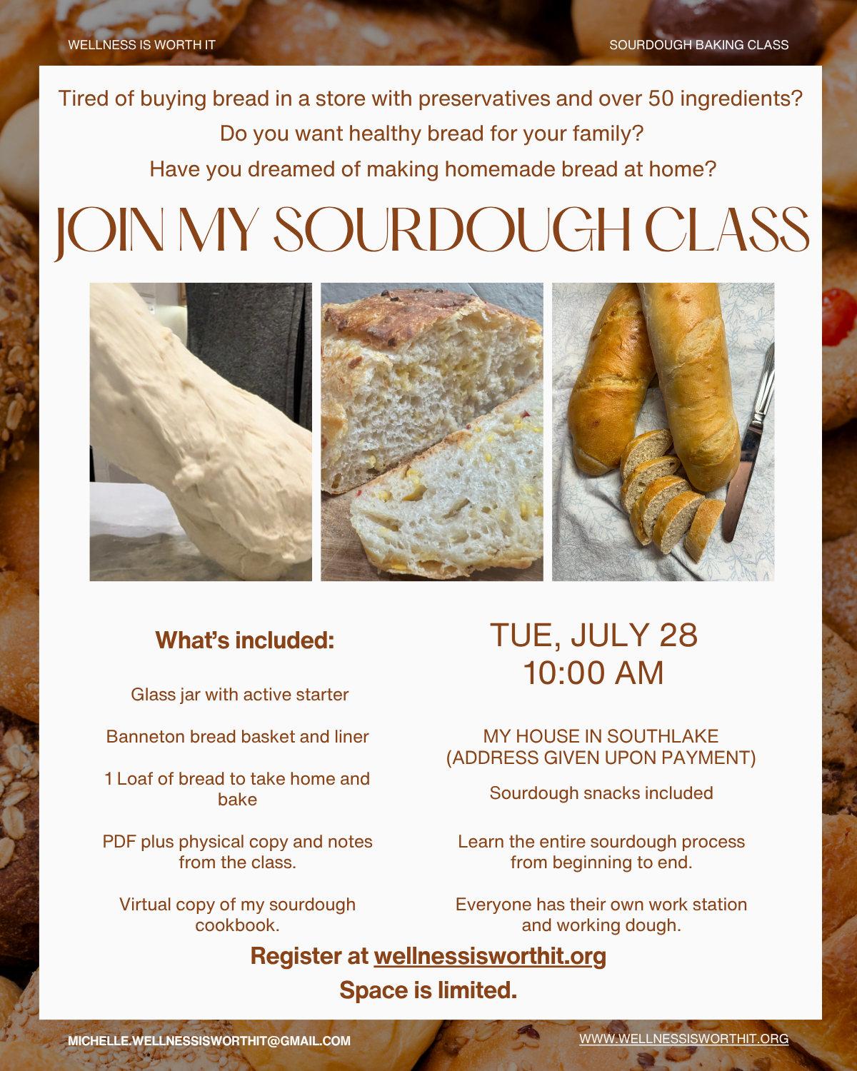 Sourdough Class Tuesday, July 28, 10:00 am