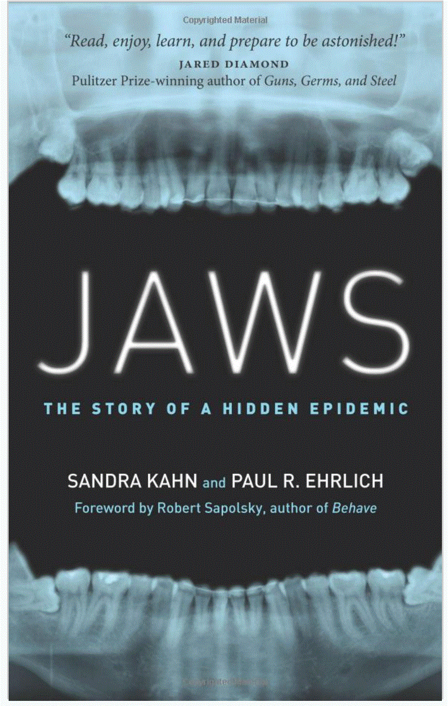 Jaws: The Story of a Hidden Epidemic