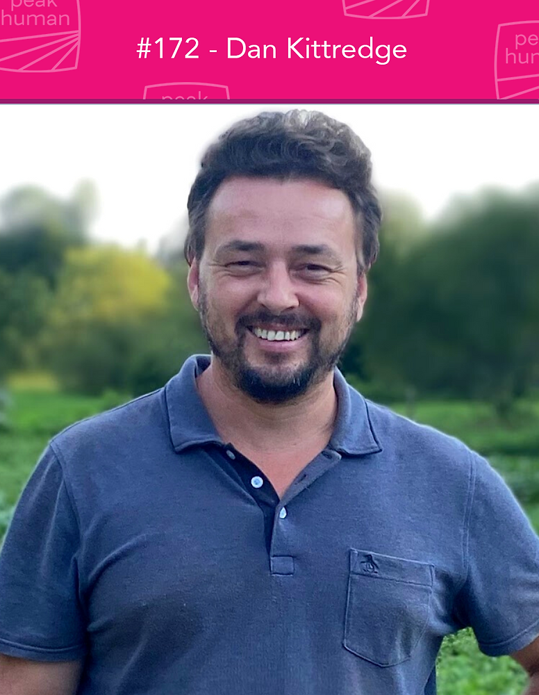 Dan Kittredge on the Amazing Power of Nutrient Density and How to