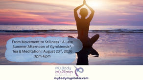 Late Summer Half Day Retreat - Move, Nurture, Be Afternoon of Gyrokinesis®, Tea & Meditation