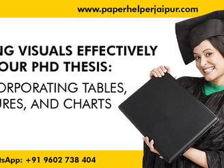Using Visuals Effectively in Your PhD Thesis: Incorporating Tables, Figures, and Charts