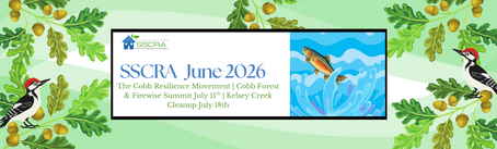 SSCRA June News: 2nd Annual Cobb Forest & Fire Summit, The Cobb Resilience Movement, Kelsey Creek Cleanup