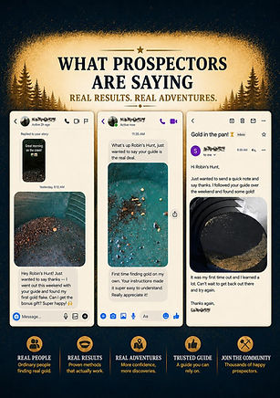 Prospector testimonials for Robin’s Hunt gold guides