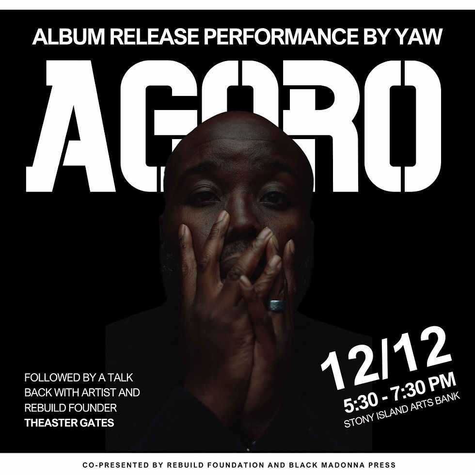 AGORO album release event: Yaw Agyeman w/ Theaster Gates