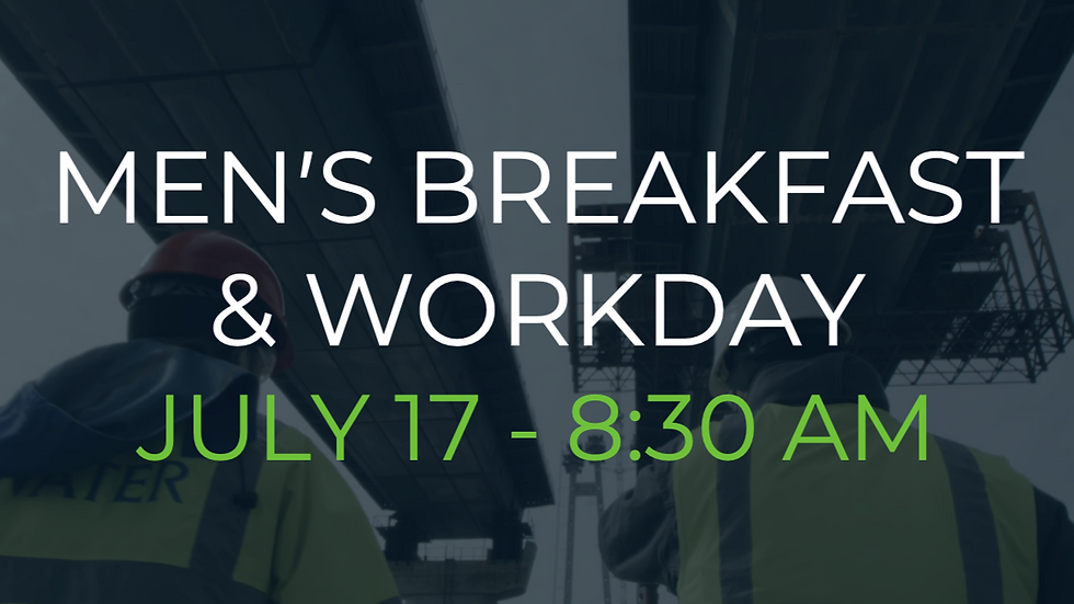 Men's Breakfast and Work Day