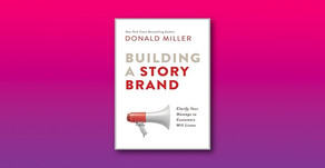 Building a Story Brand - Donald Miller
