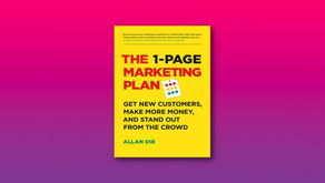 The 1-Page Marketing Plan | Allan Dib