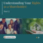 Zeeshan Pathan - Understanding Your Rights as a Shareholder_ A Quick Guide - Part 2 _page