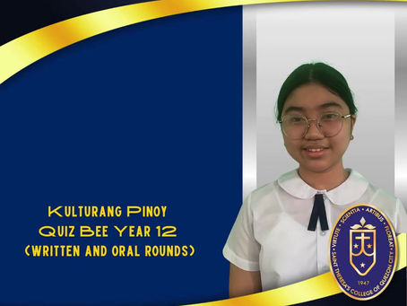 Congratulations Winners of Kulturang Pinoy Quiz Bee Year 12 (Written and Oral Rounds)