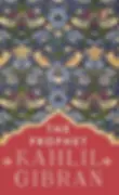 The Prophet book by Kahlil Gibran