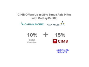 CIMB Offers Up to 25% Bonus Asia Miles with Cathay