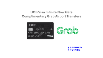 UOB Visa Infinite Now Gets Complimentary Grab Airport Transfers