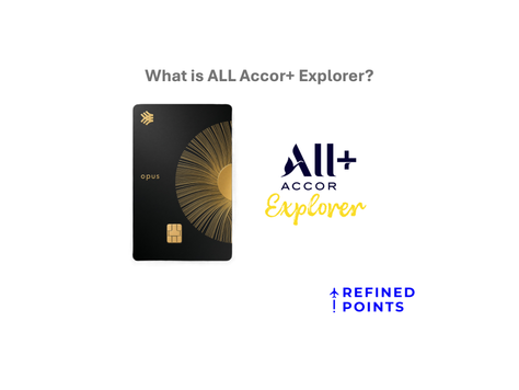 ALL Accor+ Explorer Malaysia Review: Is It Worth It?