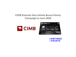 CIMB Extends Visa Infinite Bonus Points Campaign Until June 2026 — With A Few Surprises