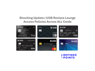 Shocking Update | UOB Malaysia Revises Lounge Policies Across ALL Credit Cards