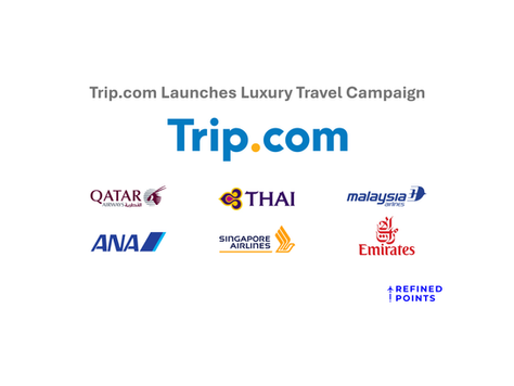 Trip.com Launches Luxury Travel Campaign