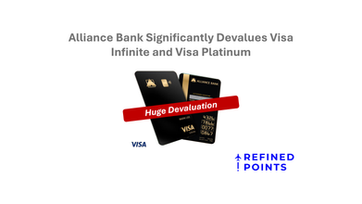 Alliance Bank Significantly Devalues Visa Infinite and Visa Platinum 