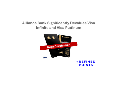 Alliance Bank Significantly Devalues Visa Infinite and Visa Platinum 