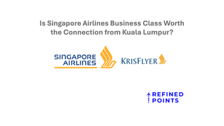 Is Singapore Airlines Business Class Worth the Connection from Kuala Lumpur?