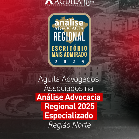 Águila Advogados Associados na Análise Advocacia Regional 2025