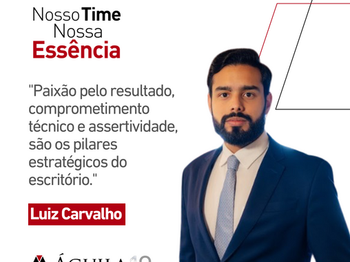 Nosso Time, Nossa Essência | Luiz Carvalho
