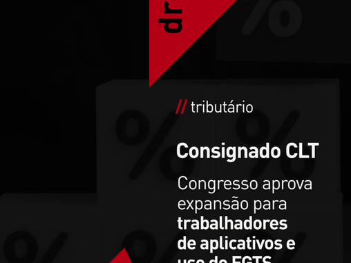 Congresso aprova expansão para trabalhadores de aplicativos e uso do FGTS como garantia