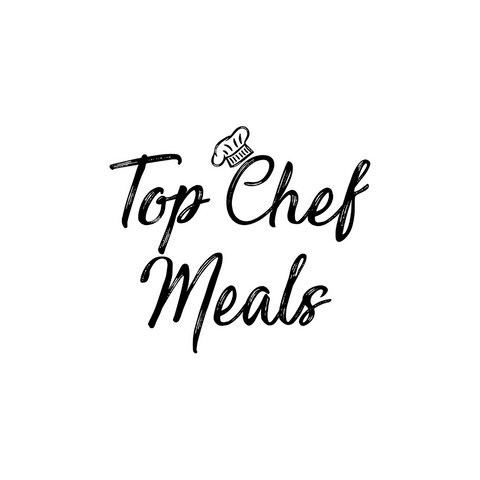 Top Chef Meals