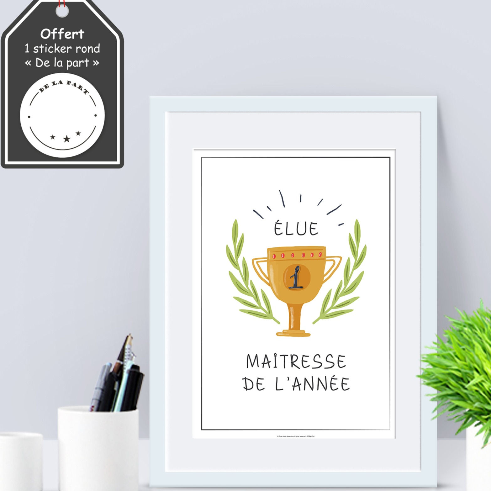 Affiche - Ecole - Elue maîtresse de l'année - Format A4