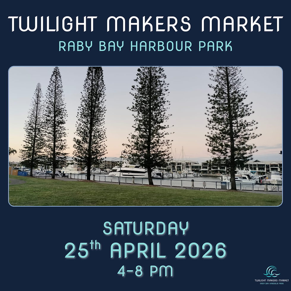 25th APRIL 2026 - TWILIGHT MAKERS MARKET