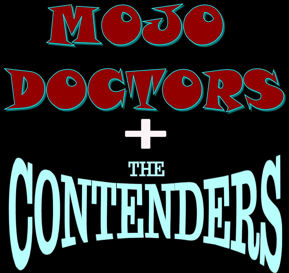 Hilltop Blues Night: Mojo Doctors & The Contenders