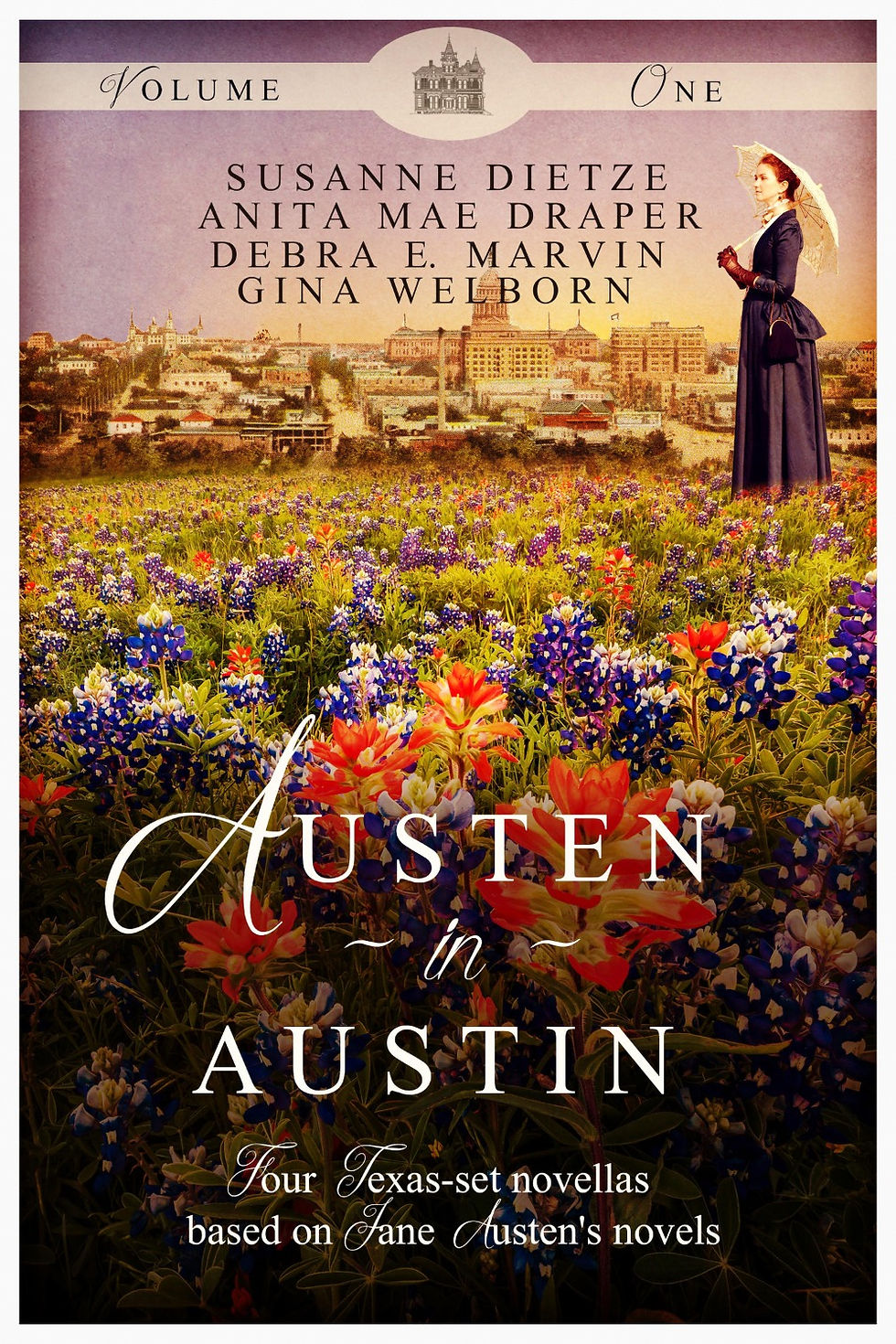 Austen in Austin: Volume 1