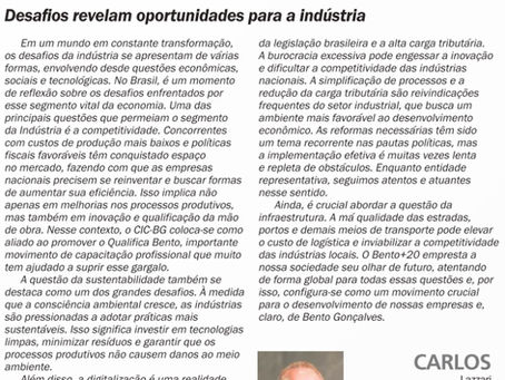 DESAFIOS REVELAM OPORTUNIDADES PARA A INDÚSTRIA
