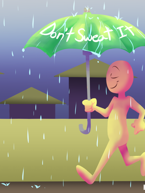 Don't Sweat the Small Stuff
