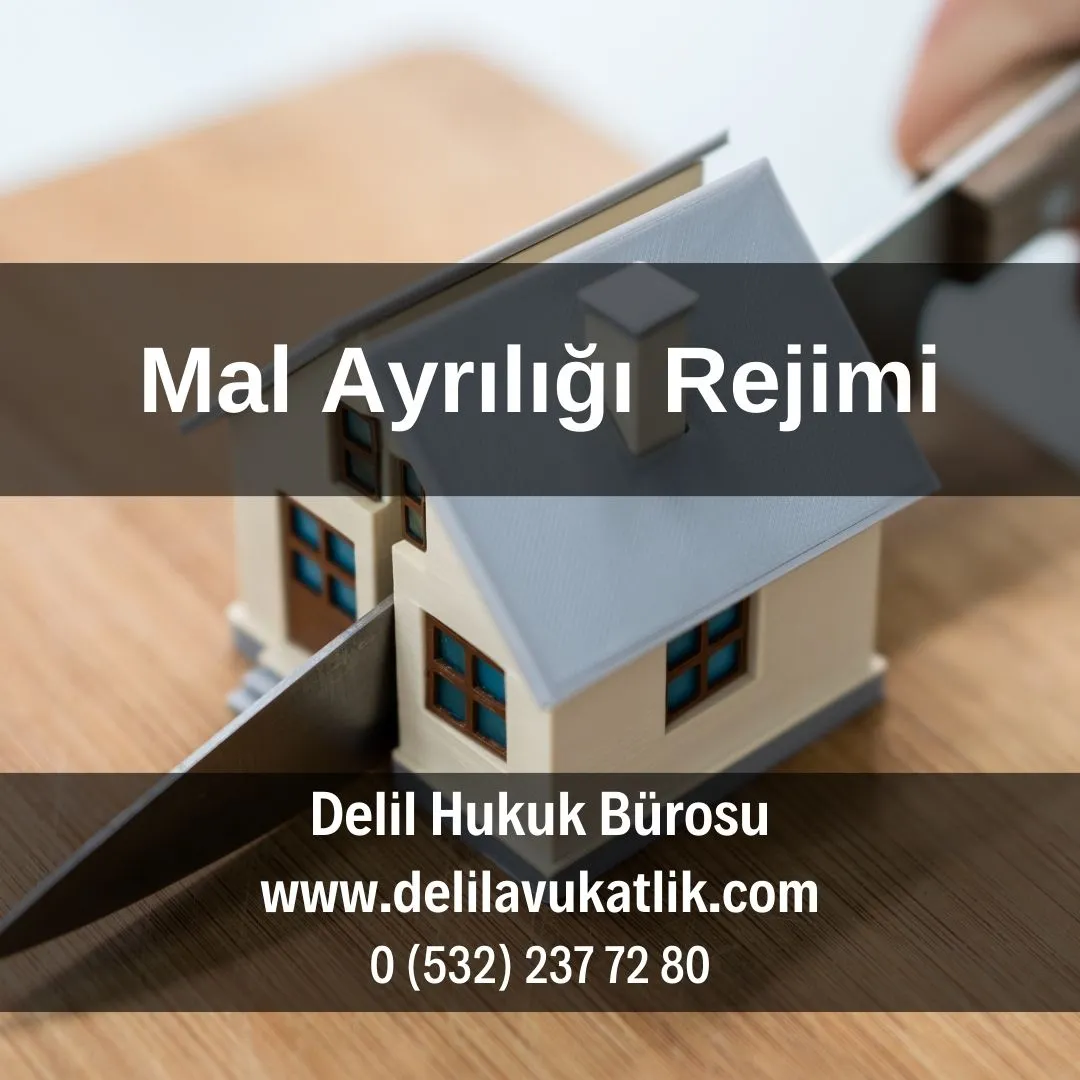 mal ayrılığı rejimi