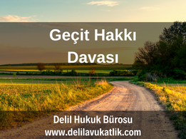 geçit hakkı davası