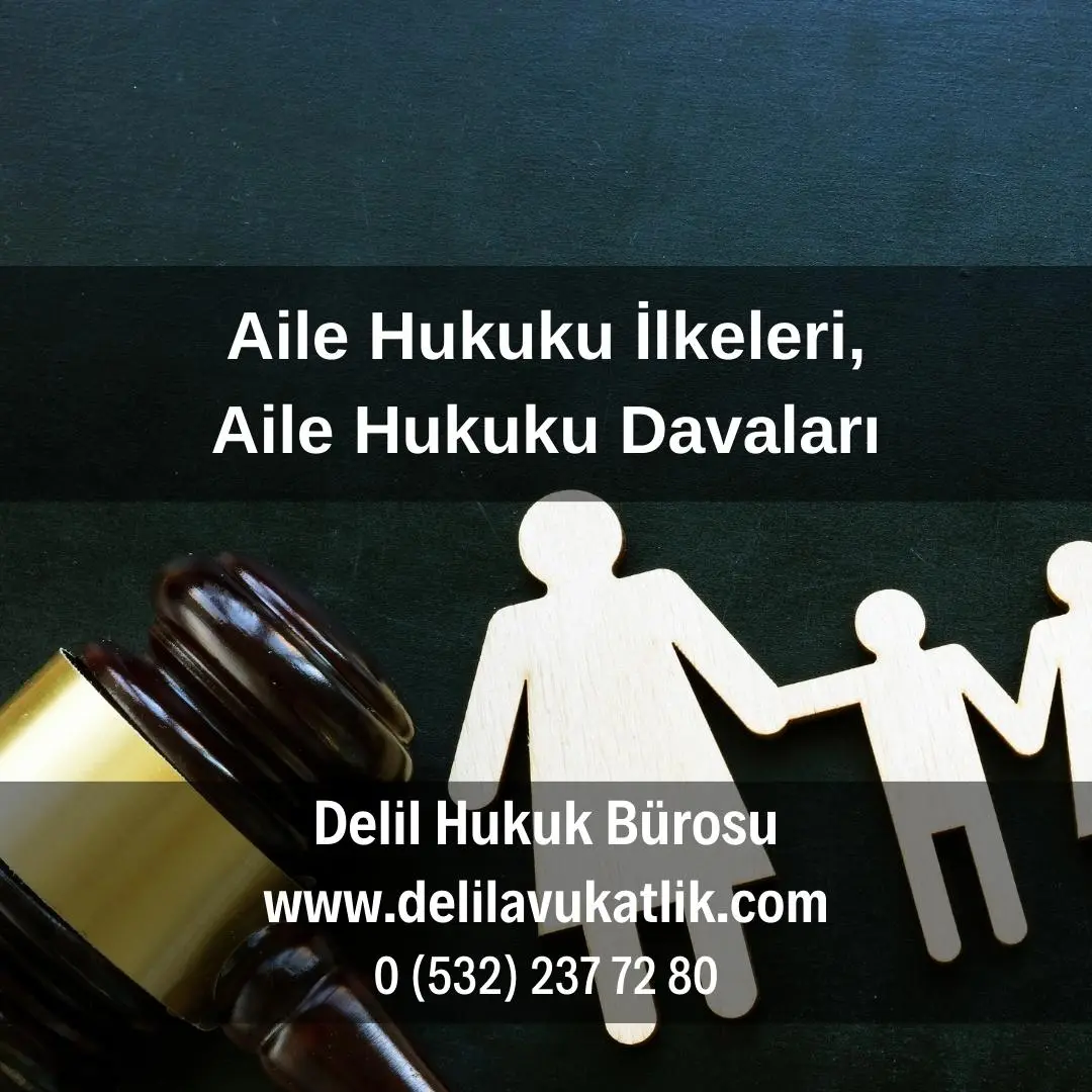 aile hukuku nedir aile hukuku davaları