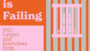 HMP Is Failing, INC- Letters and Interviews from within our Scottish Prisons