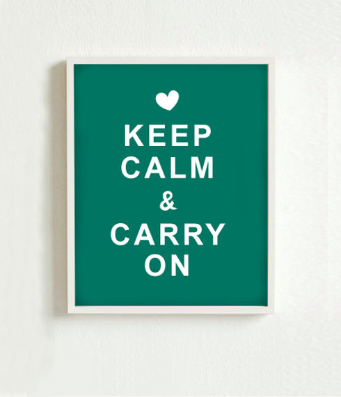 Keep Calm Poster