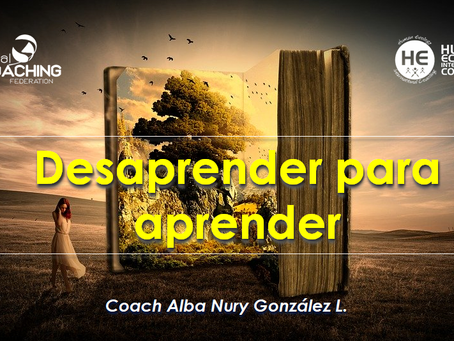 Desaprender para aprender 