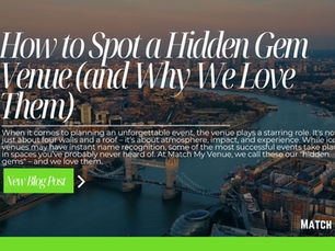 How to Spot a Hidden Gem Venue (and Why We Love Them)