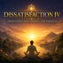 Dissatisfaction IV | Meditation, Soul Energy and Nirvana
