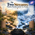 The Two Streams: Prakriti, Purusha and the Two Worlds