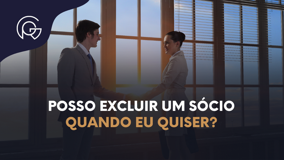 Posso excluir um sócio quando eu quiser?