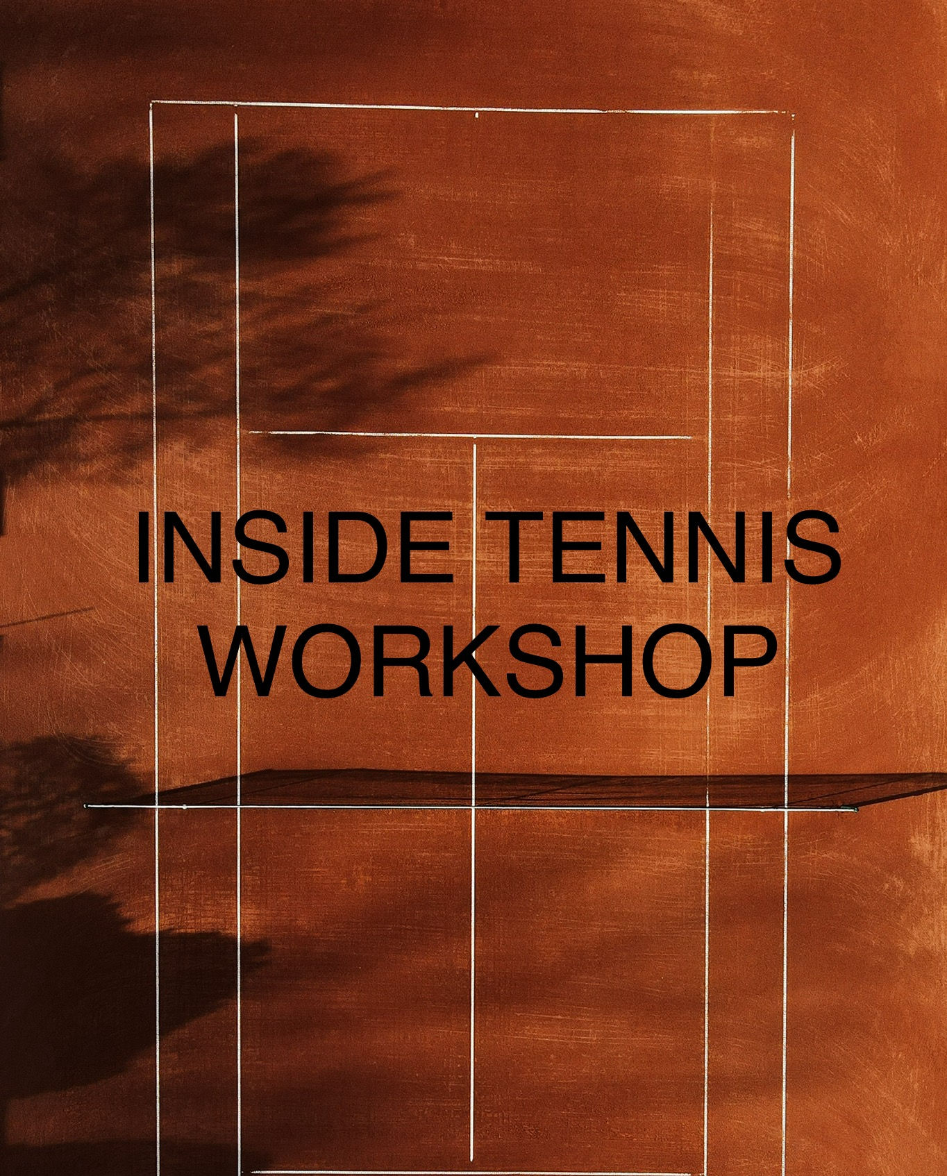 roter Tennis-Sandplatz mit Titel INSIDE TENNIS WORKSHOP