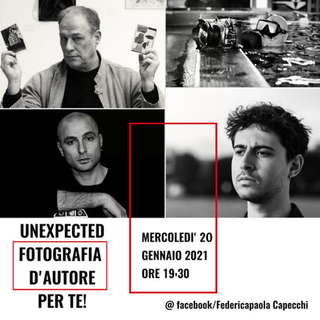 UNEXPECTED Fotografia d'autore per te! Mercoledì 20 gennaio 2021