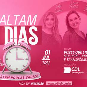 CDL Mulher São Leopoldo abre segundo lote de ingressos para o evento “Vozes que Lideram”