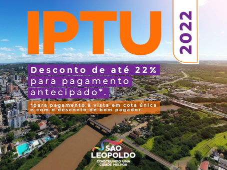 Contribuintes de São Leopoldo têm até 25 de fevereiro para receber desconto de 19% no IPTU